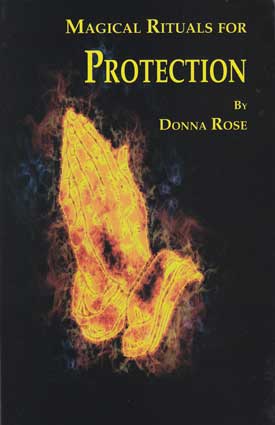Magical Rituals for Protection (image for) Magical Rituals for Protection