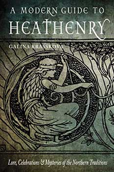 Modern Guide to Heathenry by Galina Krasskova (image for) Modern Guide to Heathenry by Galina Krasskova