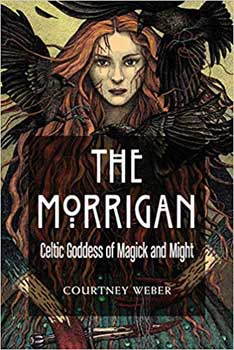 Morgan Celtic Goddess of Magick & Might by Courtney Weber (image for) Morgan Celtic Goddess of Magick & Might by Courtney Weber