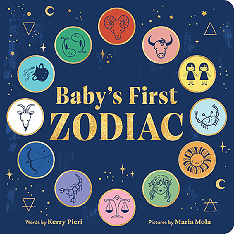 Baby's First Zodiac by Pieri & Mola (image for) Baby's First Zodiac by Pieri & Mola
