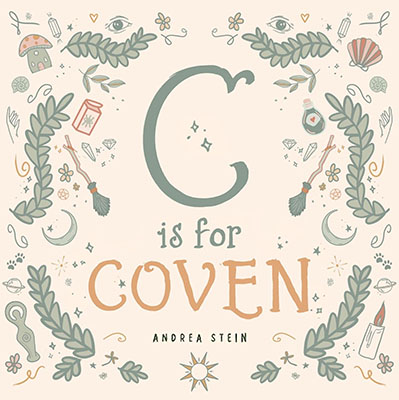 C is for Coven (hc) by Andrea Stein (image for) C is for Coven (hc) by Andrea Stein