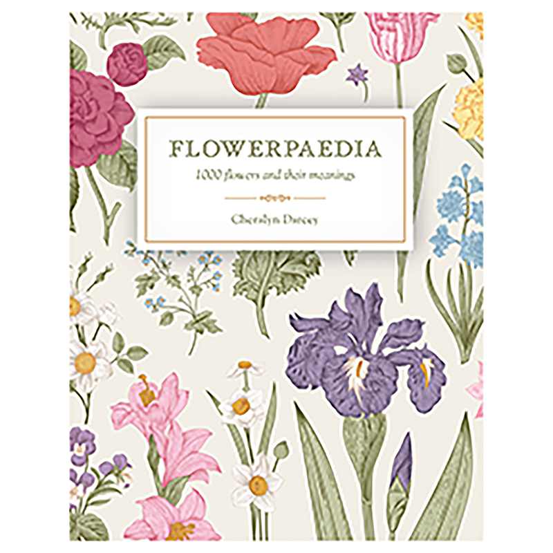 Flowerpaedia, 1000 flowers by Cheralyn Darcey (image for) Flowerpaedia, 1000 flowers by Cheralyn Darcey