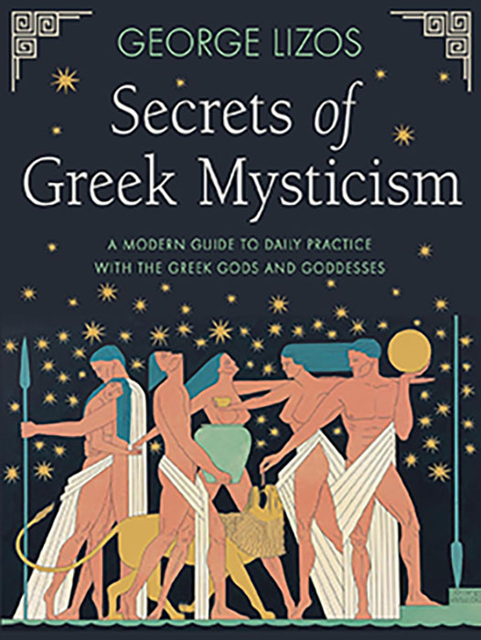 Secrets of Greek Mysticism by George Lizos (image for) Secrets of Greek Mysticism by George Lizos