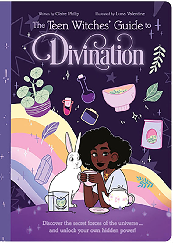 Teen Witches' Guide to Divination by Philip & Valentine (image for) Teen Witches' Guide to Divination by Philip & Valentine